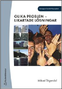 Olika problem - likartade lösningar; Mikael Stigendal; 2003