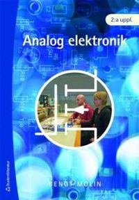 Analog elektronik; Bengt Molin; 2009