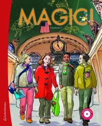 Magic! 5; Eva Hedencrona, Karin Smed-Gerdin, Peter Watcyn-Jones; 2009