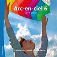 Arc-en-ciel 6 Audio-cd; Marie-Elen Osbeck, Cécile Tartar Jönsson; 2011