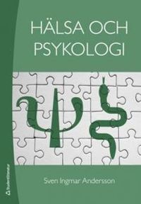 Hälsa och psykologi; Sven Ingmar Andersson; 2009