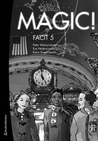 Magic! 5 - facit 10-pack; Eva Hedencrona, Karin Smed-Gerdin, Peter Watcyn-Jones; 2009