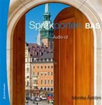 Språkporten Bas Audio-cd; Monika Åström; 2012