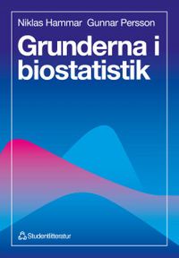 Grunderna i biostatistik; Niklas Hammar, Gunnar Brobert; 1995
