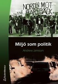 Miljö som politik; Andrew Jamison; 2003