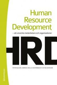 Human resource development; Peter Nilsson, Andreas Wallo, Dan Rönnqvist, Bo Davidson; 2011
