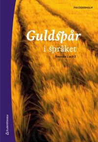 Guldspår i språket; Pia Cederholm; 2014