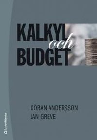 Kalkyl och budget - specialförsäljning; Göran Andersson, Jan Greve; 2010