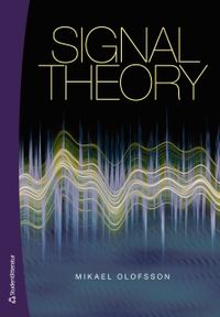Signal Theory; Mikael Olofsson; 2011