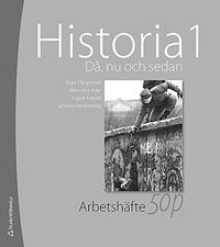 Historia 1 - arbetshäfte 10-pack; Sture Långström, Weronica Ader, Ingvar Ededal, Susanna Hedenborg; 2011
