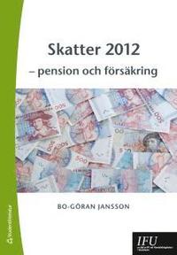 Skatter 2012; Bo-Göran Jansson; 2012