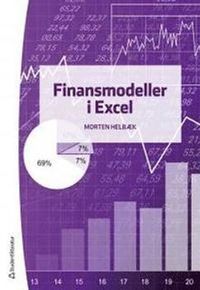 Finansmodeller i Excel; Morten Helbæk; 2012