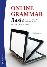 Online Grammar Basic Teacher's Edition; Michael Eyre; 2012