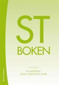 ST-boken; Ola Björgell, Ulrika Uddenfeldt Wort; 2015