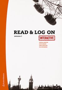 Read & Log On Interactive - Digital elevlicens 12 mån - Engelska 5; Eva Österberg, John Whitlam, Dave J Draper, Cecilia Augutis; 2013