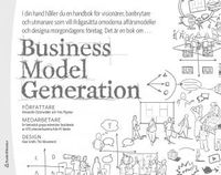Business Model Generation; Alexander Osterwalder, Yves Pigneur; 2013