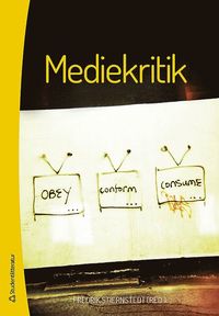 Mediekritik; Fredrik Stiernstedt; 2014