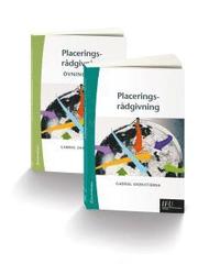 Placeringsrådgivning - paket : Huvudbok och övningsbok; Gabriel Oxenstierna; 2013