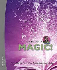 Magic! 9; Karin Smed-Gerdin, Peter Watcyn-Jones, Eva Hedencrona; 2014