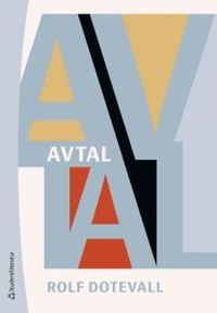 Avtal; Rolf Dotevall; 2017