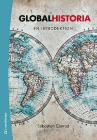 Globalhistoria : en introduktion; Sebastian Conrad; 2015
