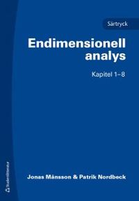Endimensionell analys : särtryck kap. 1-8; Jonas Månsson, Patrik Nordbeck; 2014