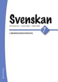 Svenskan 7 Lärarpaket - Digitalt + Tryckt; Petra Andersson, Sam Hydén, Håkan Obbel; 2016