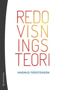 Redovisningsteori; Magnus Frostenson; 2015