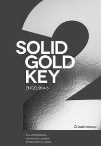 Solid Gold 2 Key; Eva Hedencrona, Karin Smed-Gerdin, Peter Watcyn-Jones; 2015