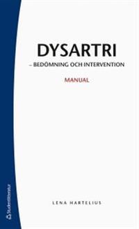 Dysartri - Manual; Lena Hartelius; 2015