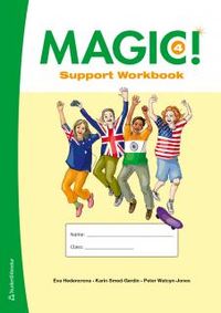 Magic! 4  Support Workbook; Eva Hedencrona, Karin Smed-Gerdin, Peter Watcyn-Jones; 2017