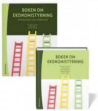Boken om ekonomistyrning - paket - Faktabok och övningsbok; Roland Almqvist, Johan Graaf, Erik Jannesson, Anders Parment, Matti Skoog; 2017