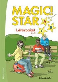 Magic! Star Lärarpaket A-C - Digitalt + Tryckt; Peter Gröndal; 2019