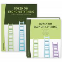 Boken om ekonomistyrning - Faktabok och övningsbok; Roland Almqvist, Johan Graaf, Erik Jannesson, Anders Parment, Matti Skoog; 2018