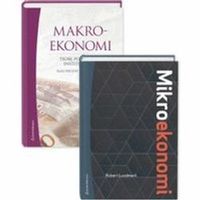 Mikroekonomi och makroekonomi (paket) - - paket för grundkursen i nationalekonomi I; Robert Lundmark, Klas Fregert, Lars Jonung; 2018