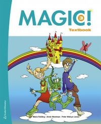 Magic! 3 Textbook; Maria Robling, Annie Westman, Peter Watcyn-Jones; 2019