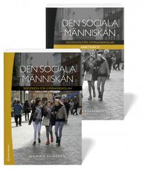 Den sociala människan Paket Fakta + Arbetshäfte - Sociologi för gymnasieskolan; Annika Eliasson; 2019