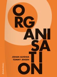 Organisation; Johan Alvehus, Tommy Jensen; 2020
