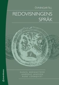 Övningar till Redovisningens språk; Daniel Brännström, Andreas Jansson, Rune Lönnqvist; 2020
