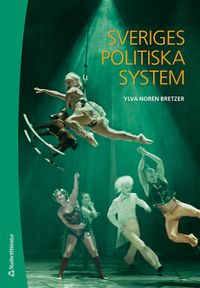 Sveriges politiska system; Ylva Norén Bretzer; 2021