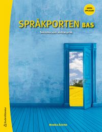 Språkporten Bas ; Monika Åström; 2021