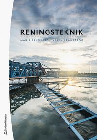 Reningsteknik; Karin Granström, Maria Sandberg; 2022