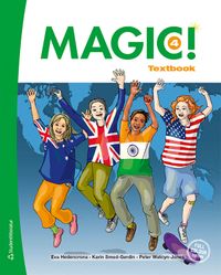 Magic! 4 Textbook; Eva Hedencrona, Karin Smed-Gerdin, Peter Watcyn-Jones; 2022