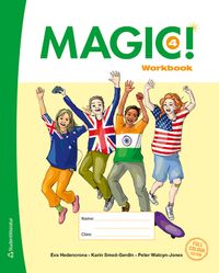 Magic! 4 Workbook - Tryckt bok (10-pack) -; Eva Hedencrona, Karin Smed-Gerdin, Peter Watcyn-Jones; 2022