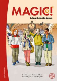 Magic! 5 Lärarpaket - Digitalt + Tryckt; Eva Hedencrona, Karin Smed-Gerdin, Peter Watcyn-Jones, Ylva Ringström; 2022