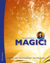 Magic! 7 - Digital lärarlicens 36 mån; Eva Hedencrona, Karin Smed-Gerdin, Peter Watcyn-Jones; 2021