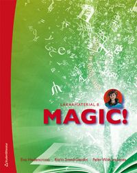 Magic! 8 - Digital lärarlicens 36 mån -; Eva Hedencrona, Karin Smed-Gerdin, Peter Watcyn-Jones; 2021