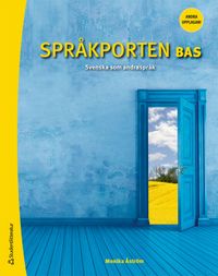 Språkporten Bas Elevpaket ; Monika Åström; 2023