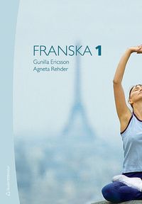 Franska 1 Elevpaket - Tryckt bok + Digital elevlicens 36 mån; Agneta Rehder, Gunilla Ericsson; 2023