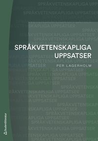 Språkvetenskapliga uppsatser; Per Lagerholm; 2024
